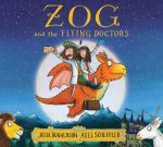 Zog and the Flying Doctors - Julia Donaldson